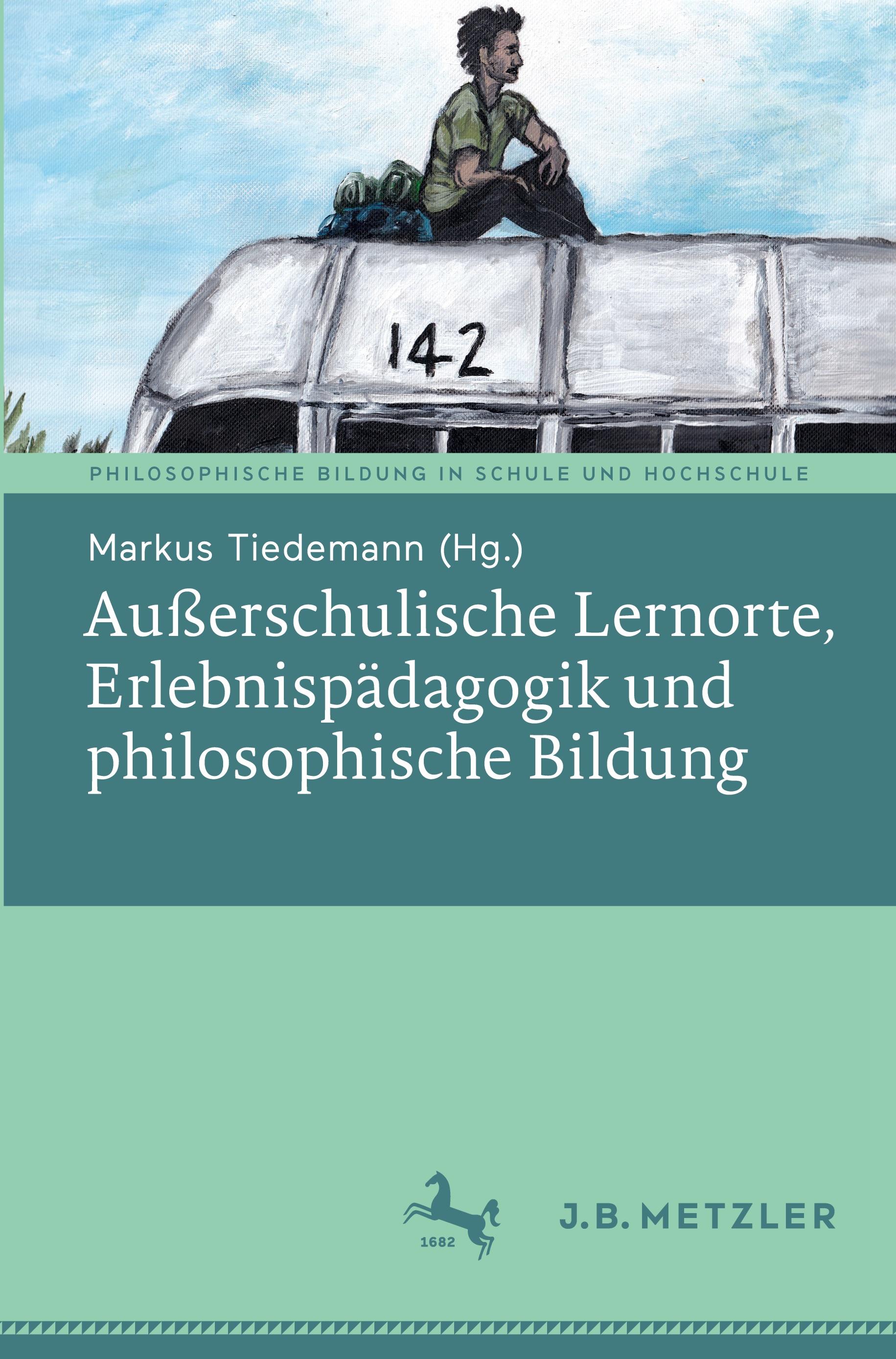 Außerschulische Lernorte Außerschulische Lernorte
